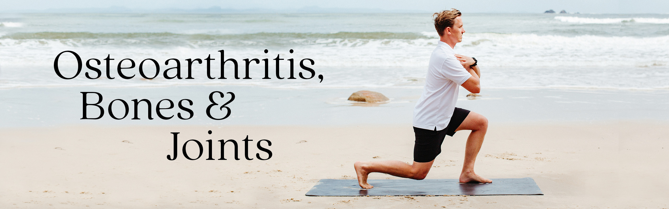 Osteoarthritis, bones and joints